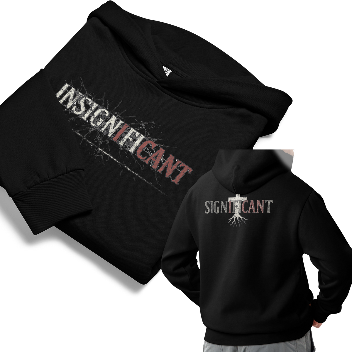Insignificant/ Significant Premium Urban Faith Hoodie