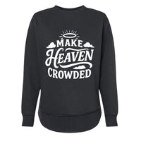 Christian Hoodie Make Heaven Crowded – Women’s Design - view 10 - Liberty & Victory