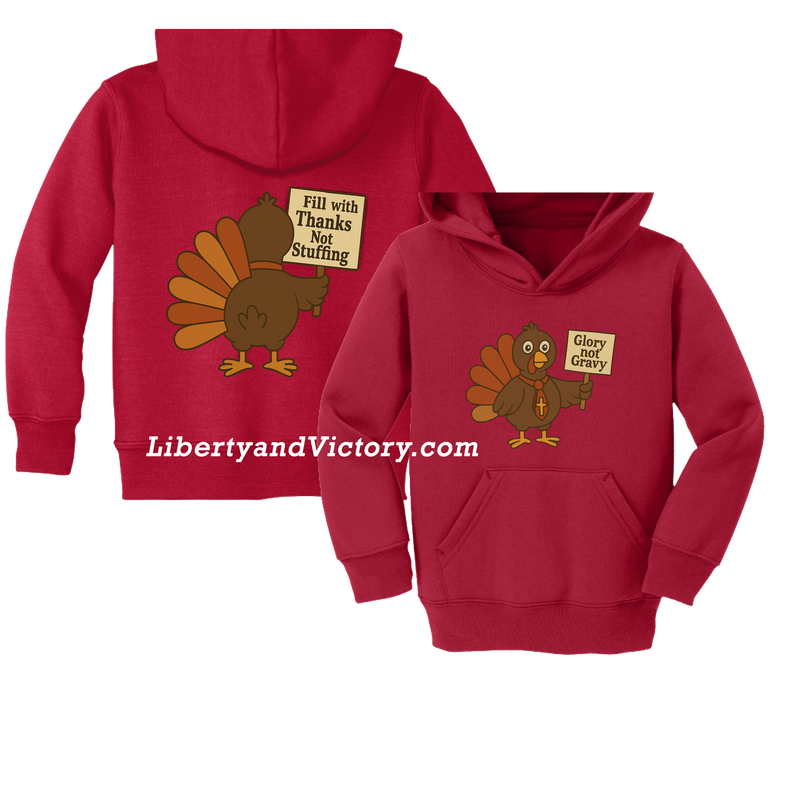 Christian Faith | Glory Not Gravy Toddler Thanksgiving Hoodie | Liberty & Victory Co.